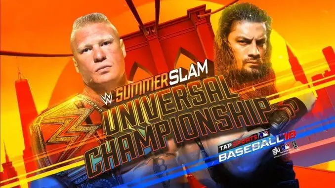 Brock Lesnar VS Roman Reigns, WWE Universal Championship, SummerSlam 2018