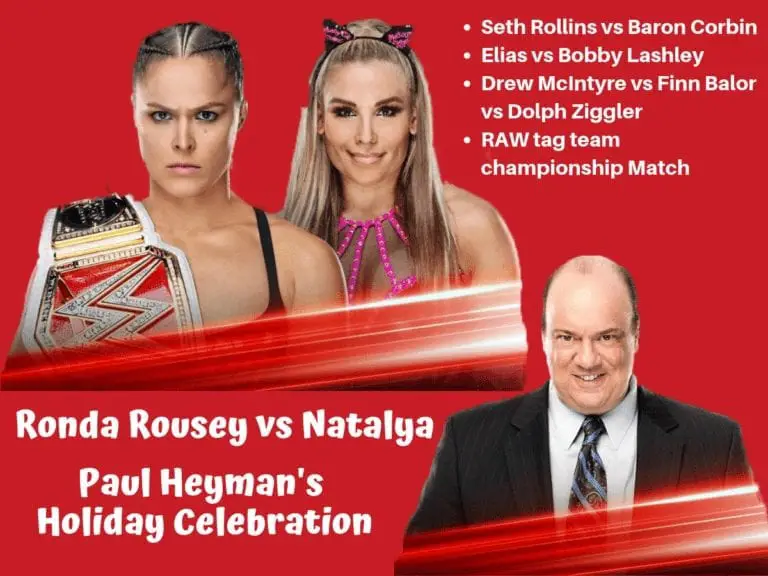 Ronda Rousey vs Natalya & Paul Heyman’s Holiday Celebration at WWE RAW