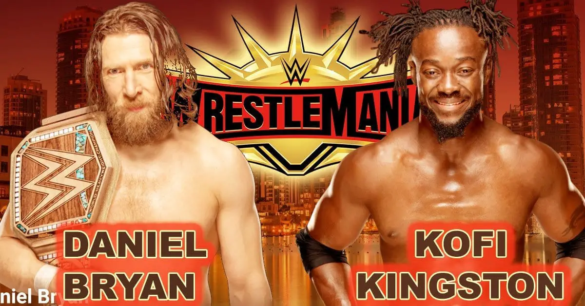Daniel bryan vs kofi kingston wrestlemania 35