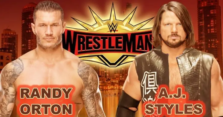 AJ Styles vs Randy Orton confirmed for WrestleMania