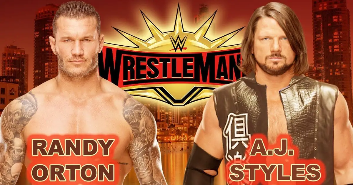 AJ Styles vs Randy Orton WrestleMania 35. AJ Styles vs Randy Orton