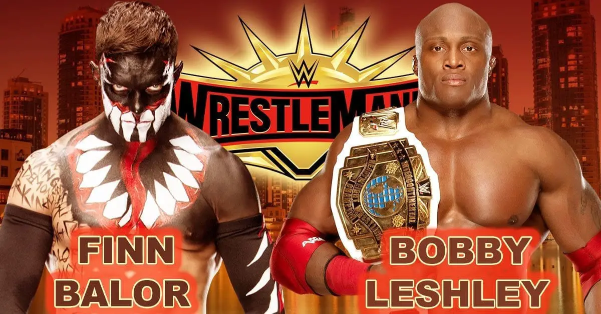 Finn Balor vs Bobby Lashley WrestleMania 35, Bobby Lashley vs Finn Balor Intercontinental Championship,