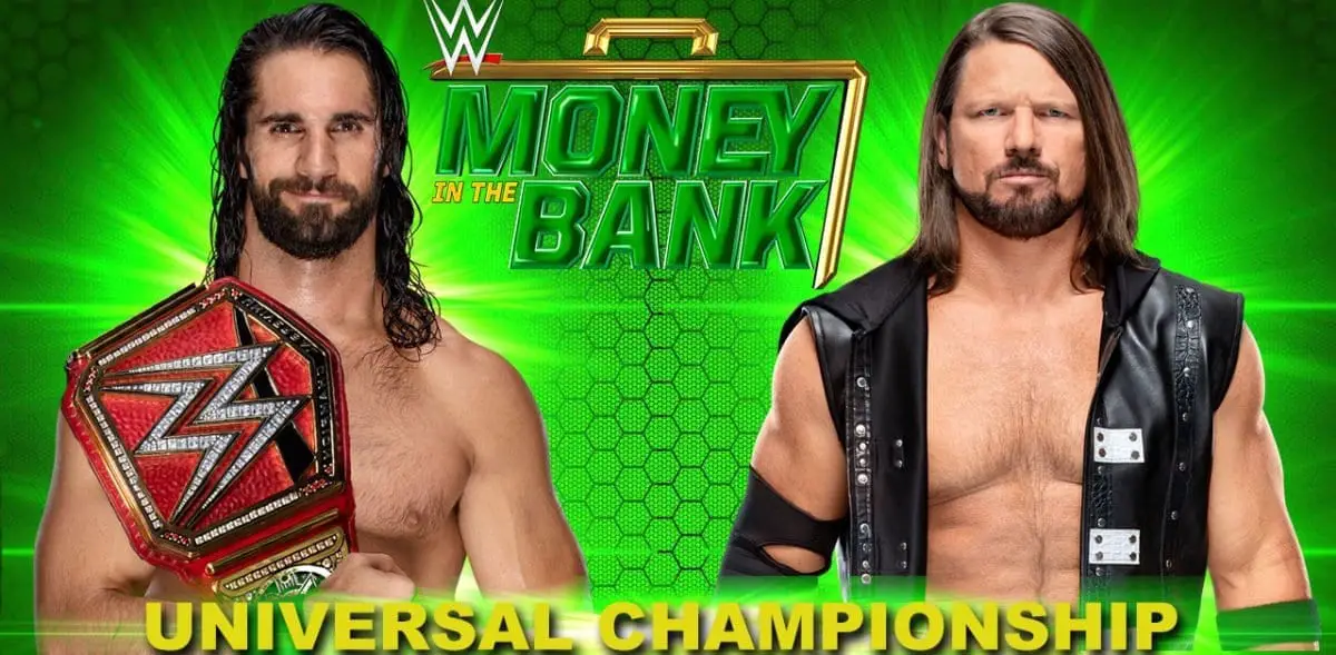 Seth Rollins vs AJ Styles Money In The Bank 2019, Seth Rollins vs AJ Styles Universal Championship Match,