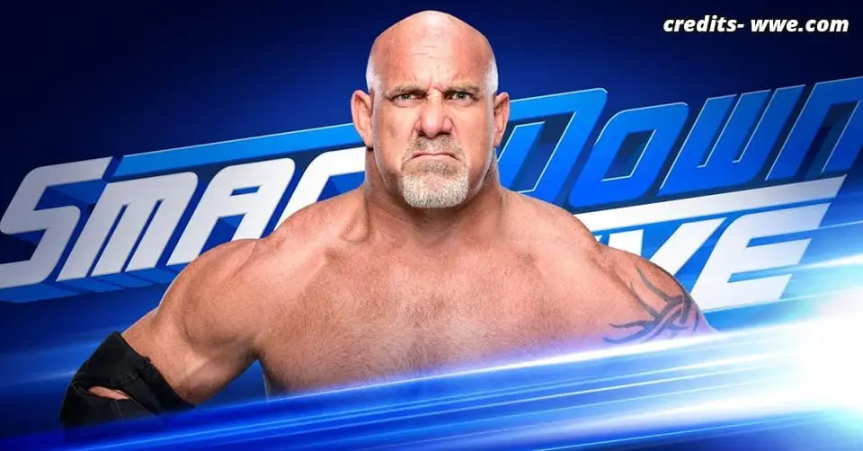 Goldberg Smackdown 4 June 2019