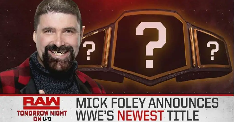 Mick Foley New Title Announcement