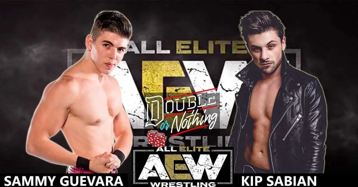 Kip Sabian vs Sammy Guevara Aew Double or Nothing 2019, Aew Double or Nothing match card 