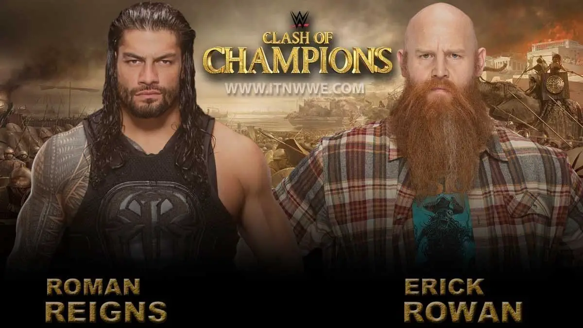 Roman Reigns Vs Erick Rowan Announced For Clash Of Champions Itn Wwe