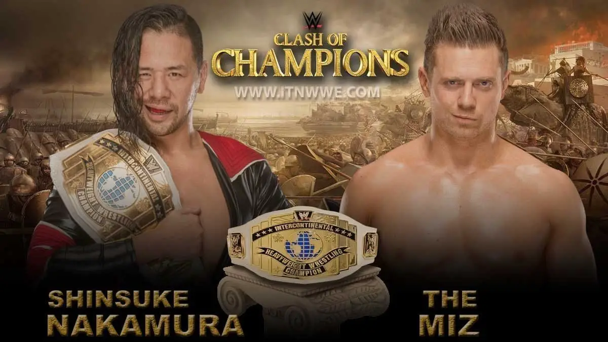 Shinsuke Nakamura vs The Miz Intercontinental Championship WWE Clash Of Champions 2019