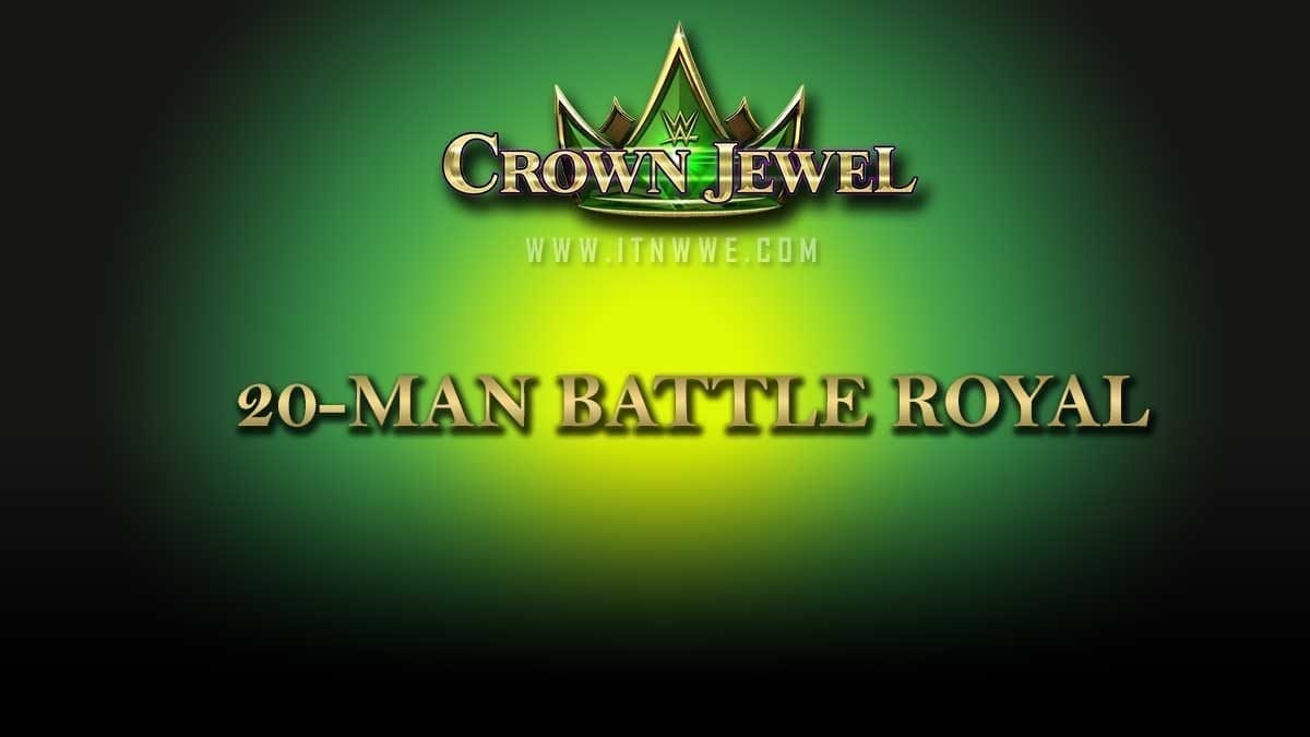 20 - Man Battle Royal at Crown Jewel 2019