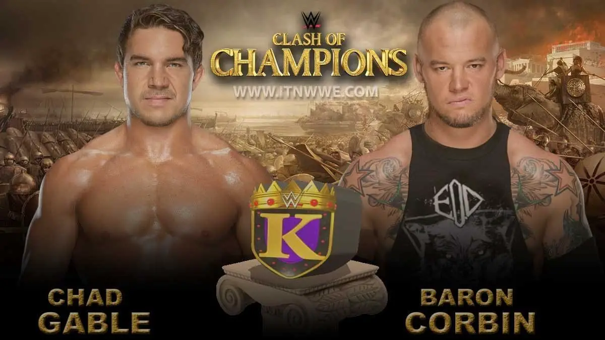Chad Gable vs Baron Corbin King Of Ring Final at WWE Clash Of Champions 2019