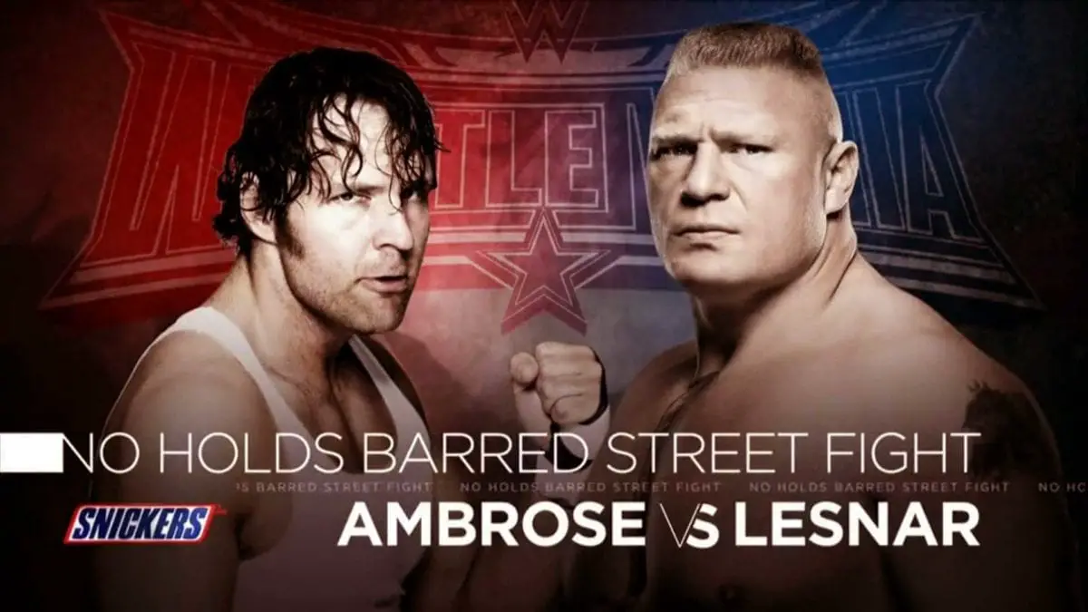 Dean Ambrose vs Brock Lesnar Wrestlemania 2016