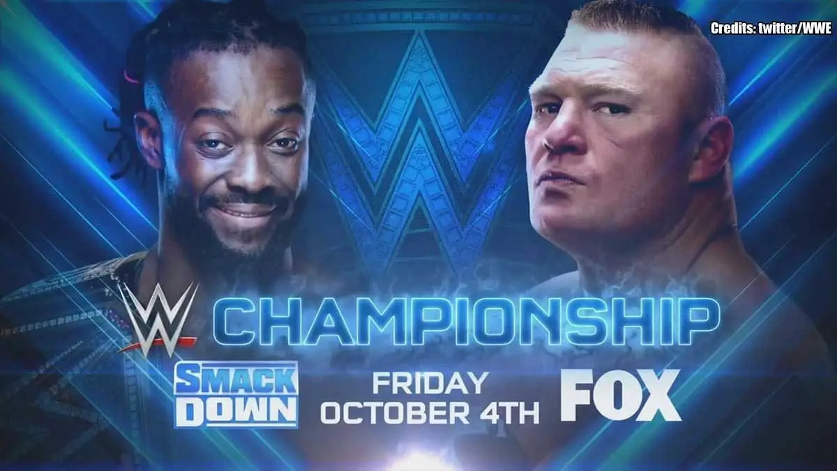 Kofi Kingston vs Brock Lesnar WWE Championship 4 October 2019 SmackDown Fox Premiere