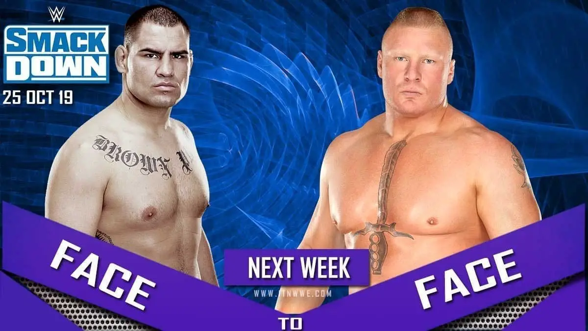 Brock Lesnar vs Cain Velasquez face to Face at SmackDown 25 october 2019