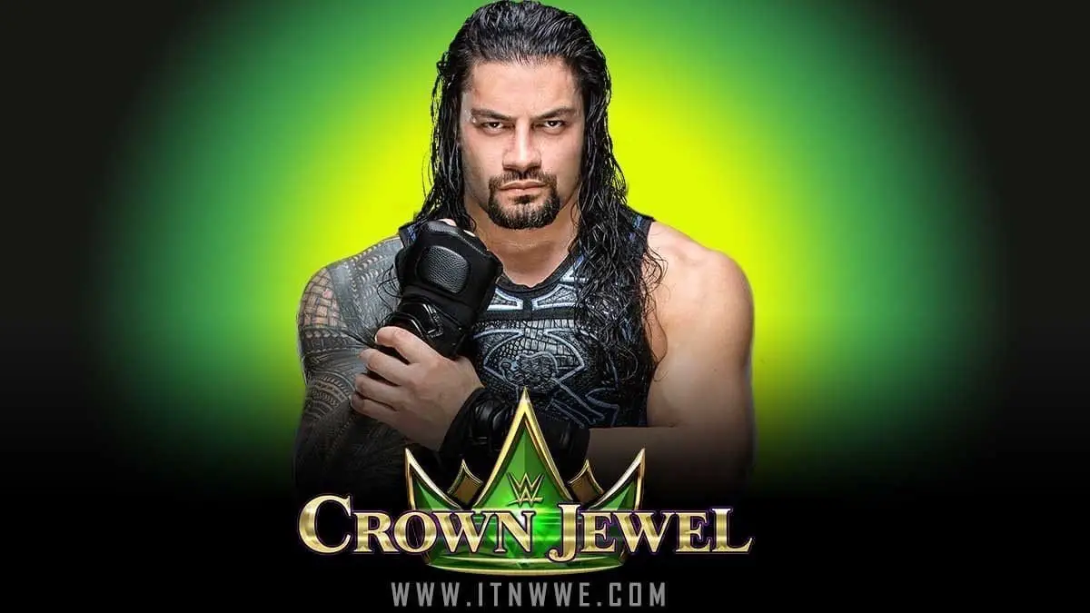 Roman Reigns Crown Jewel 2019