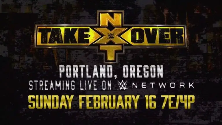 NXT Takeover: Portland Announced for 16 February 2020