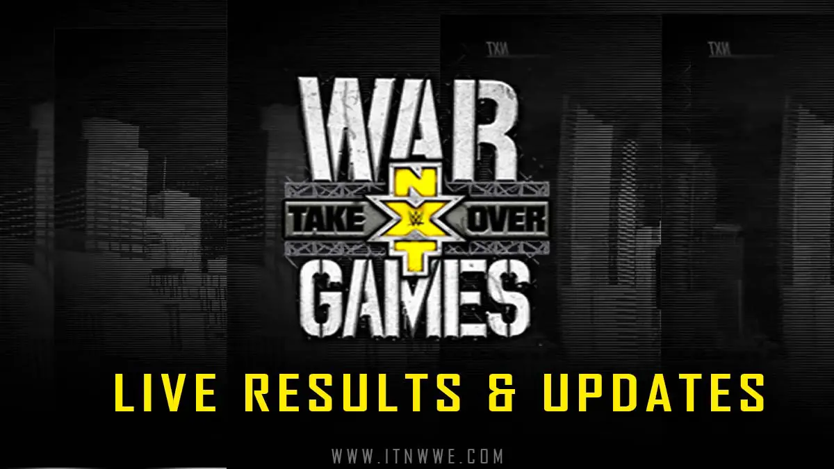 NXT TakeOver: WarGames 2019- Live Results & Updates