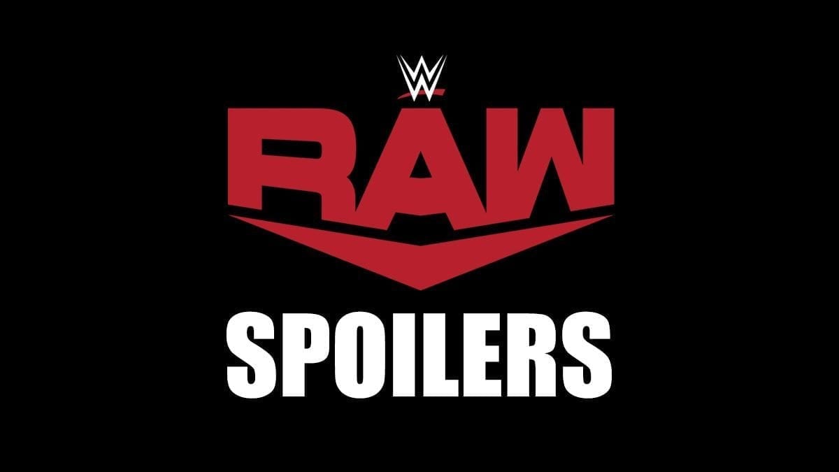 WWE RAW Spoilers