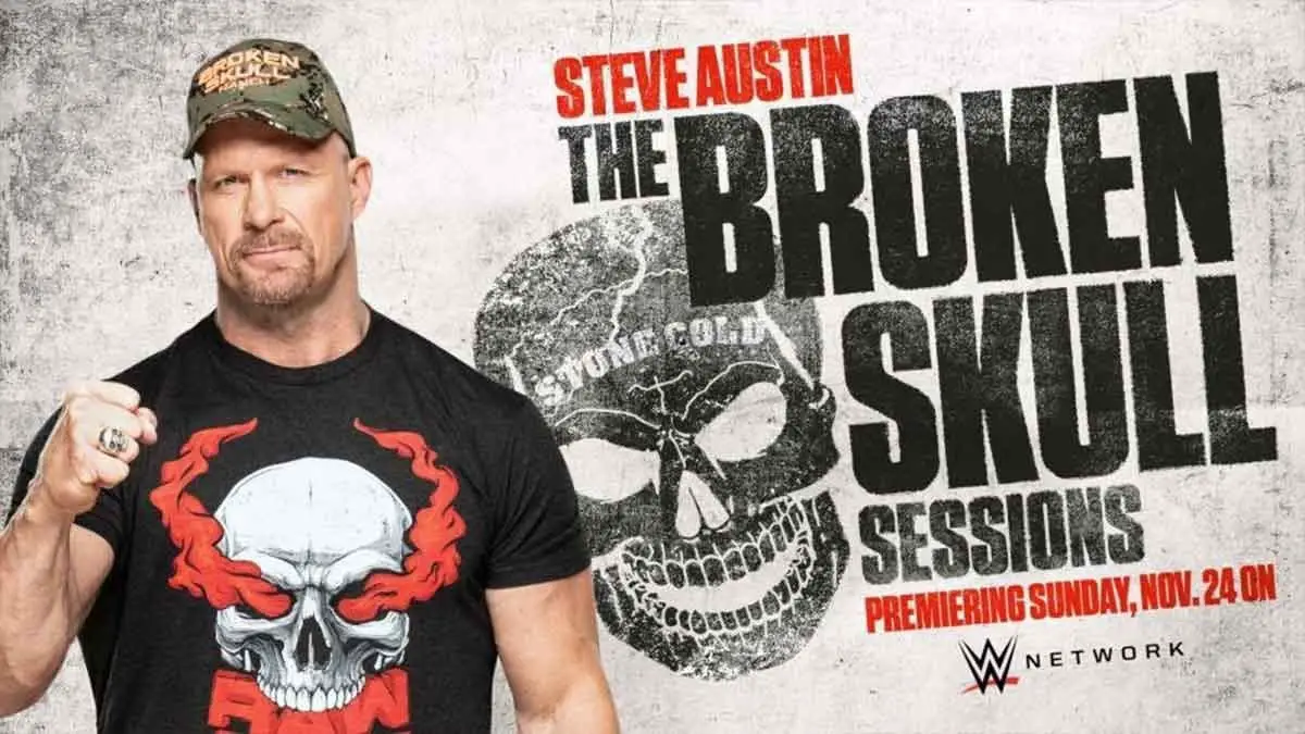 Steve Austin Broken Skull Sessions Poster