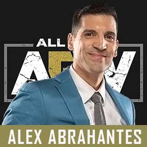 ALEX ABRAHANTES AEW