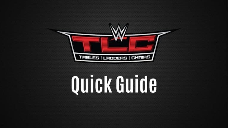 WWE TLC 2019 Quick Guide- Where To Watch, Rumors, Start Time