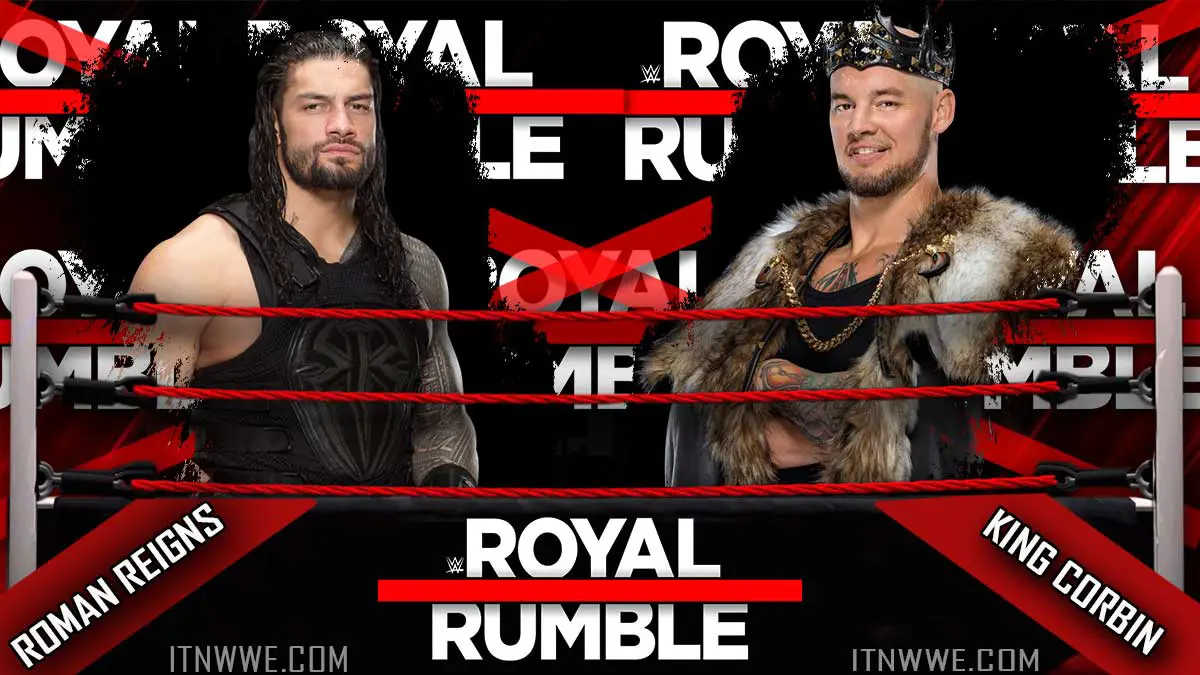 Roman Reigns vs King Baron Corbin WWE Royal Rumble 2020