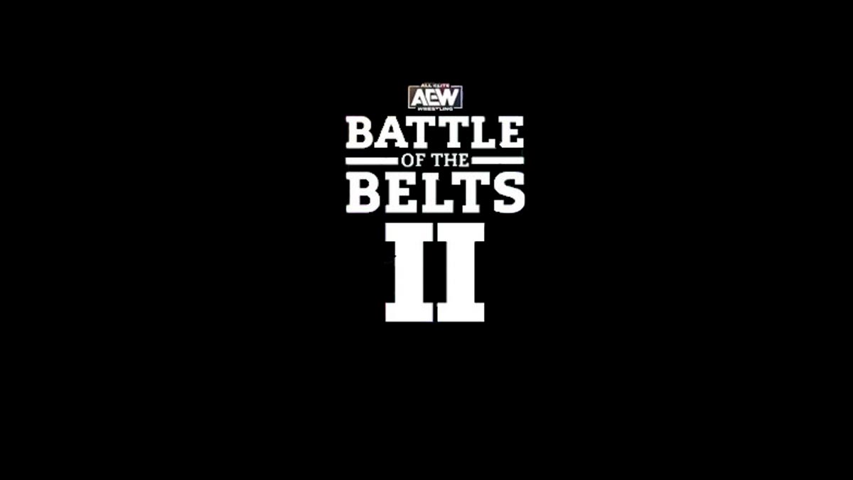 AEW Battle of the Belts II