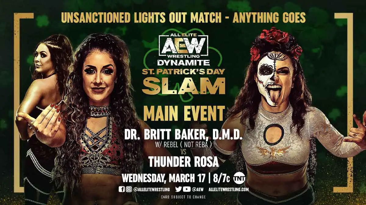 Britt Baker vs Thunder Rose AEW Dynamite St Patrick Day's Slam
