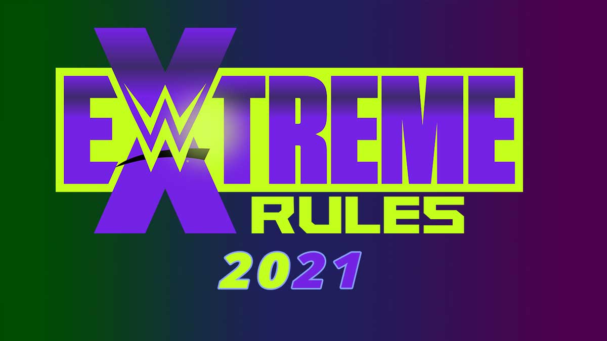 Extreme Rules 2021