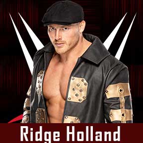 Ridge Holland WWE Roster