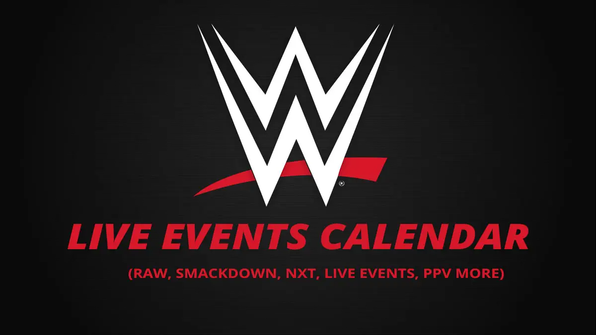 WWE Live Events Calendar