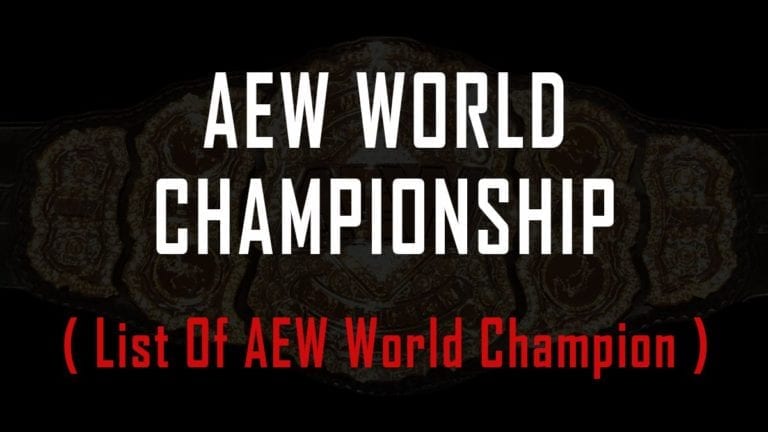 List Of AEW World Champions & Championship