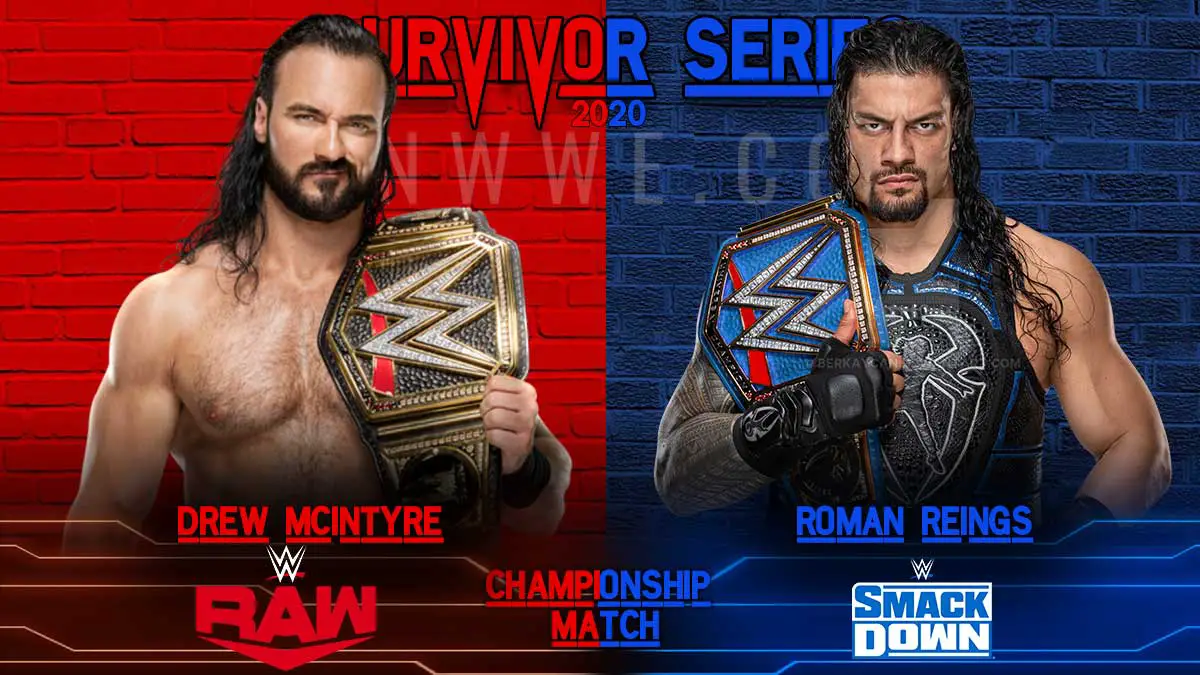 Drew McIntyre vs Roman Reigns WWE Survivor Series 2020