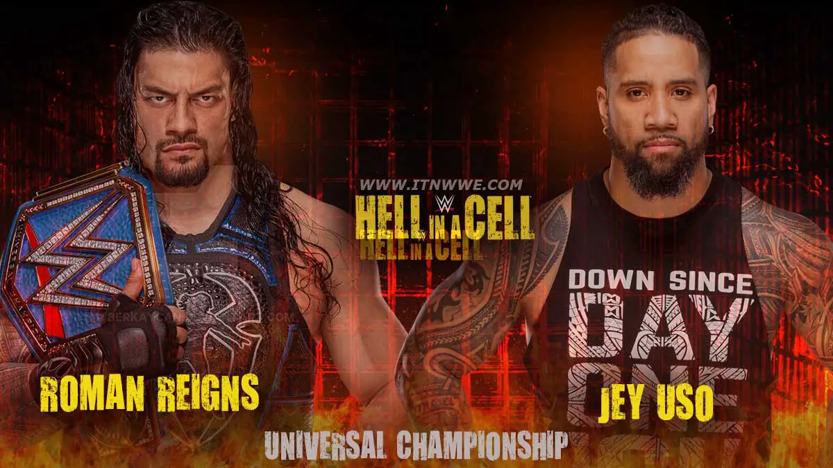 Roman Reigns vs Jey Uso Universal Championship Hell In A Cell 2020
