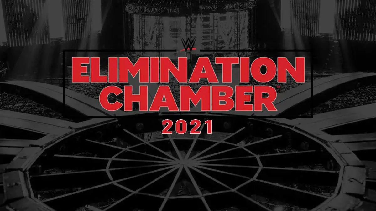 Elimination Chamber 2021