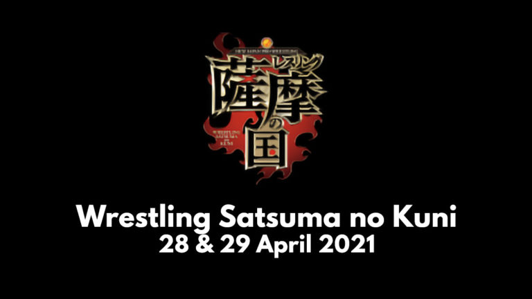 NJPW Wrestling Satsuma no Kuni Match Card – 28 & 29 April 2021