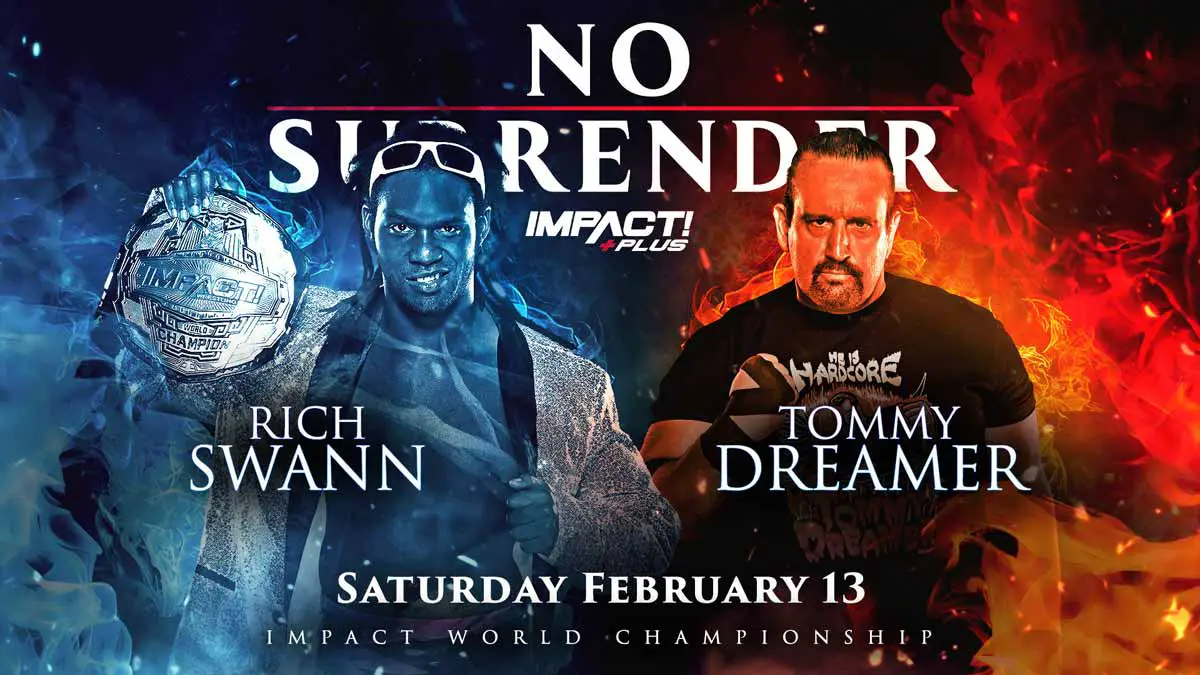 Rich Swann vs Tommy Dreamer Impact No Surrender 2021