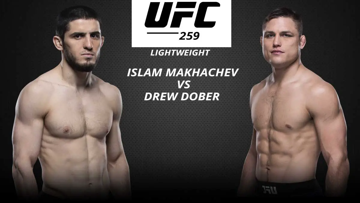 Islam Makhachev vs Drew Dober UFC 259