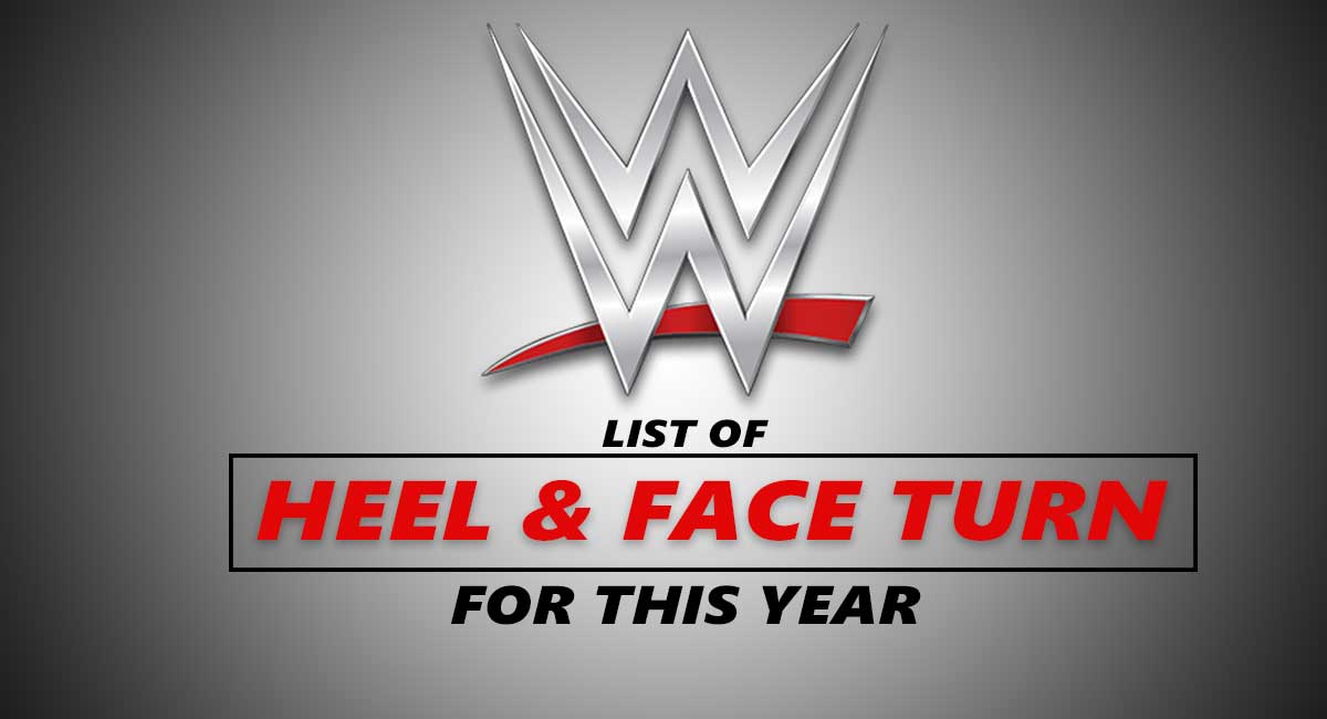 List of Heel & Face Turn