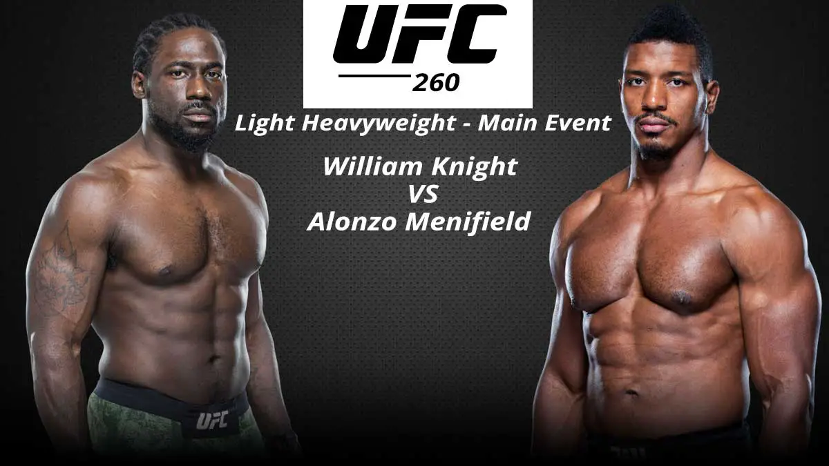 William-Knight-vs-Alonzo-Menifield-UFC-260