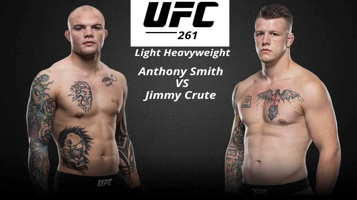 Jimmy Crute vs Anthony Smith UFC 261