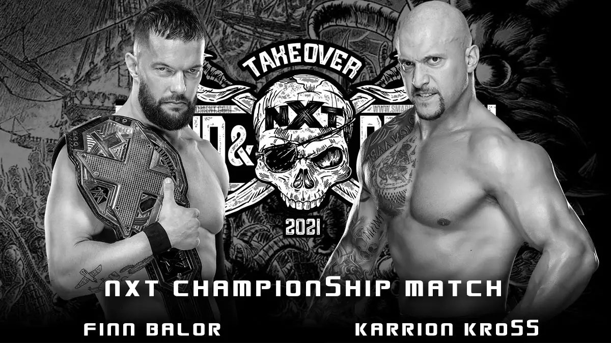 Finn Balor(c) vs Karrion Kross - NXT Championship - NXT TakeOver Stand & Deliver 2021