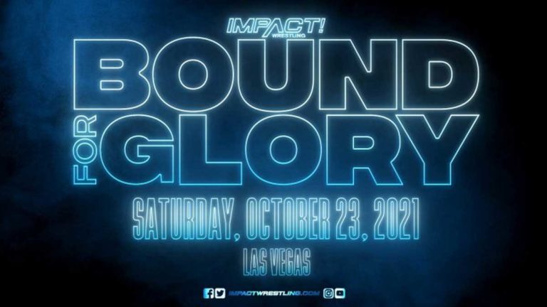 IMPACT Bound for Glory 2021- Match Card, How to Watch, Tickets