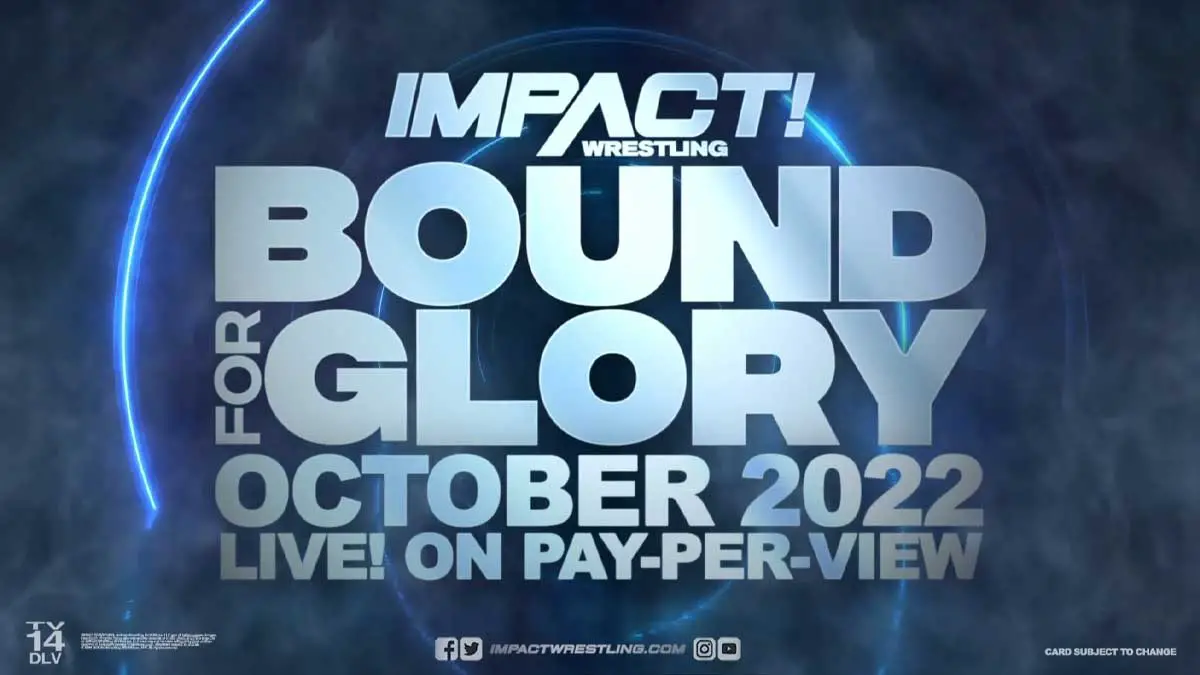 IMPACT Bound for Glory 2022