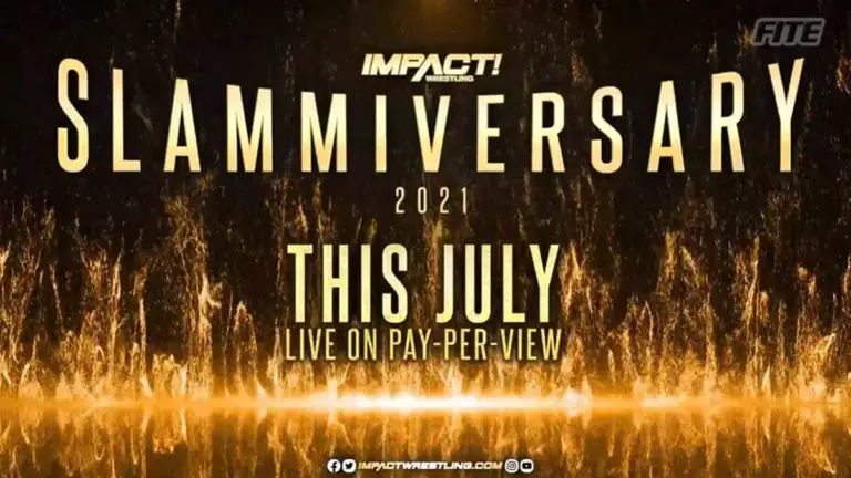 IMPACT Slammiversary Confirmed for 17 July 2021