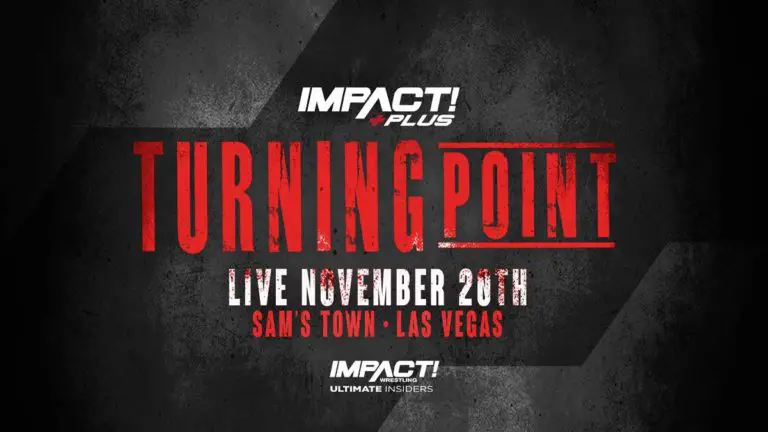 IMPACT Turning Point 2021- Card, Tickets, How To Watch