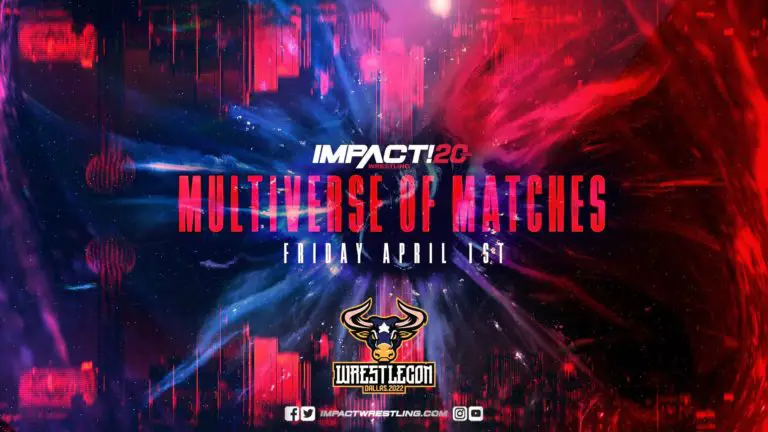 IMPACT Multiverse of Matches 2022: Card, Tickets, Date, Streaming