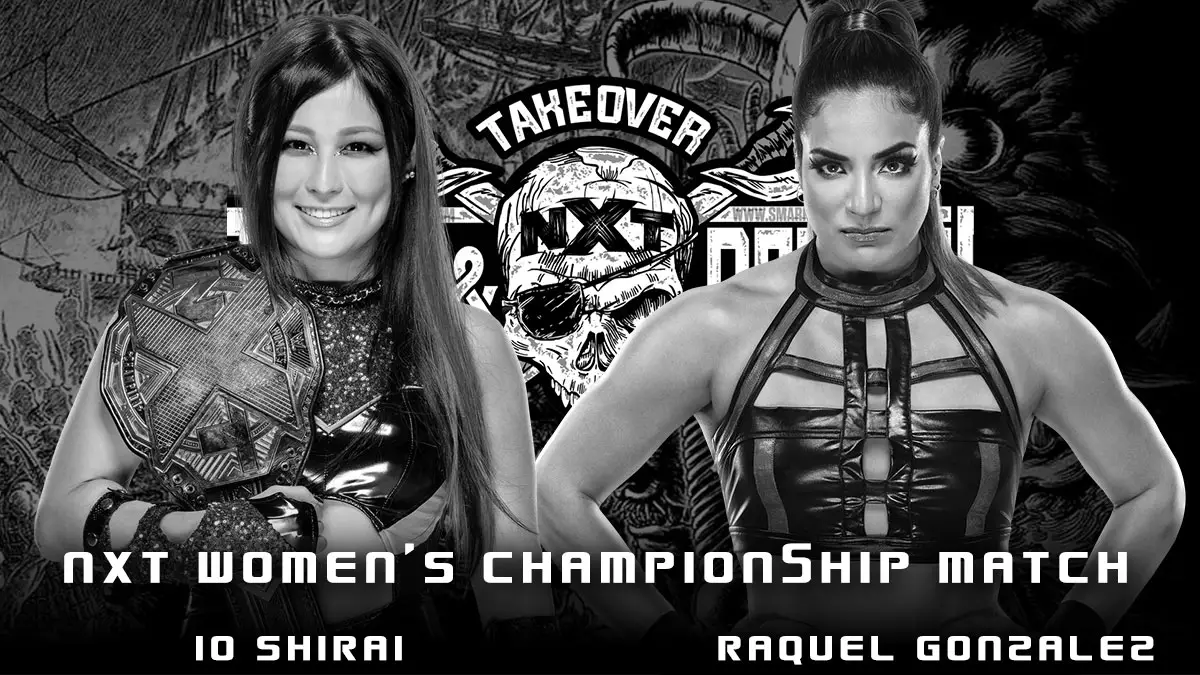 Io Shirai(c) vs Raquel Gonzalez - NXT Women's Championship - NXT TakeOver Stand & Deliver 2021