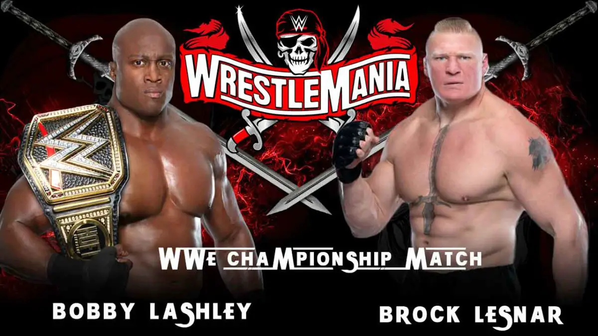 Lashley vs Lesnar WWE WrestleMania 37