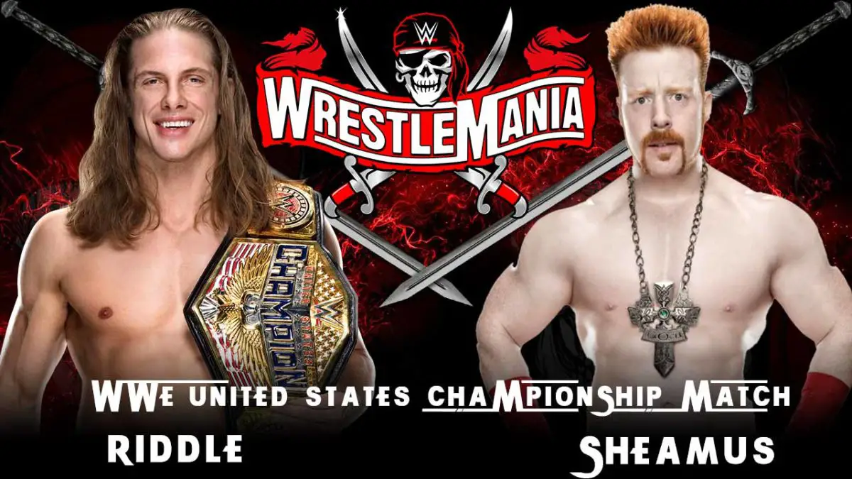 Riddle vs Sheamus WWE WrestleMania 37