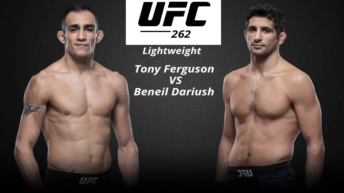 Tony Ferguson vs Beniel Dariush UFC 262